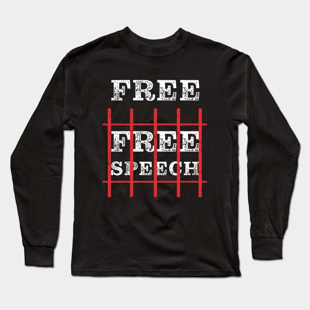 Free – Free Speech Jail Bars: First Amendment Conservative Long Sleeve T-Shirt by Destination Christian Faith Designs